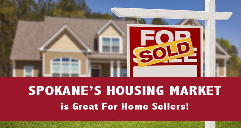 Why Spokane’s Housing Market Shortage is Great For Spokane Home Sellers