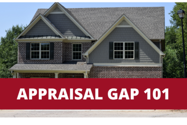 Appraisal Gap 101
