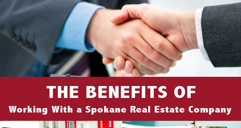 The Benefits of Working With a Spokane Real Estate Company
