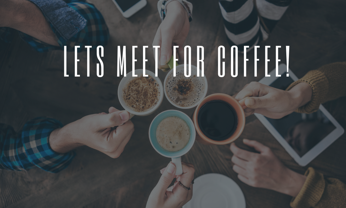 Lets Meet For coffee