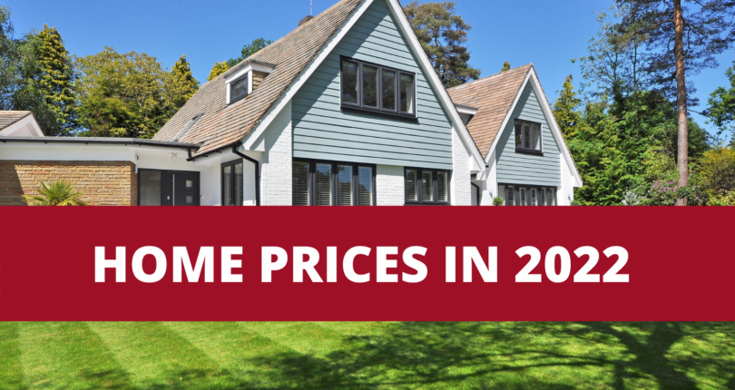 Home Prices in 2022