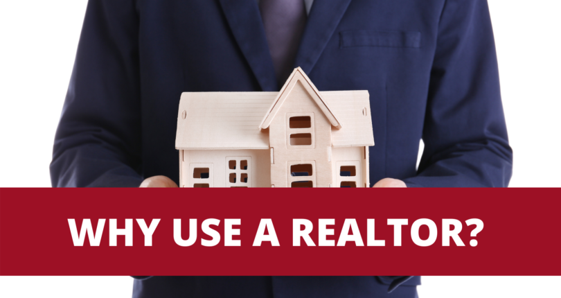 Why Use a Realtor to Sell Your Home?