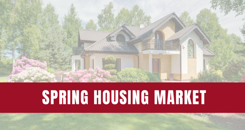 Spring Housing Market