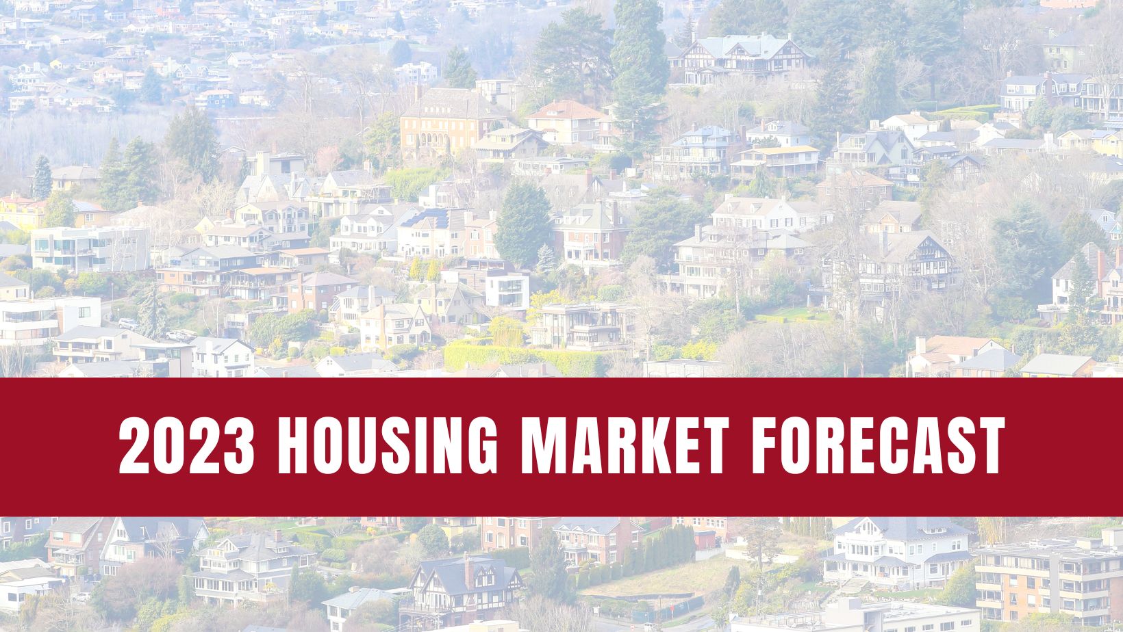 2023 Housing Market Forecast