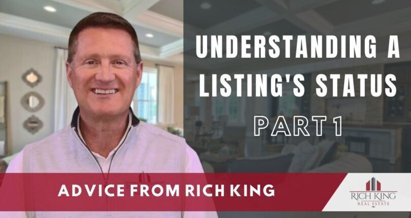 Understanding A Listing’s Status – Part 1