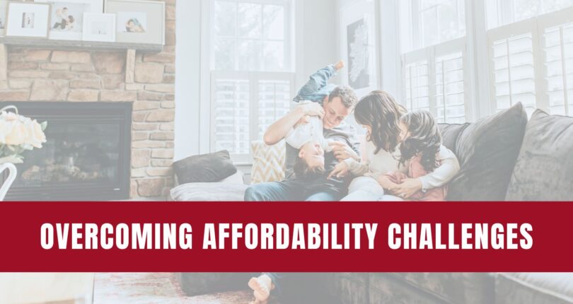 Ways to Overcome Affordability Challenges