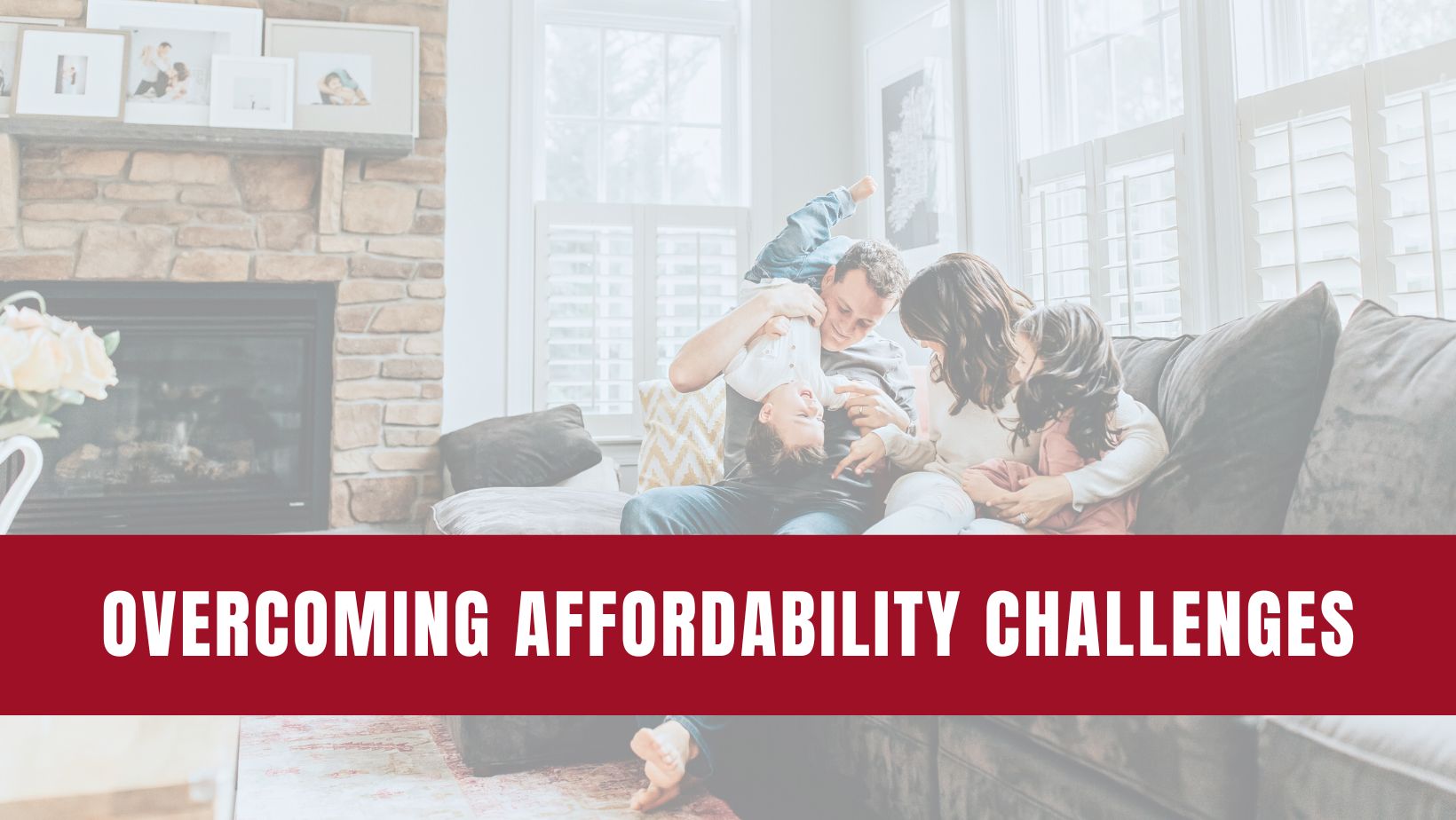 Ways to Overcome Affordability Challenges