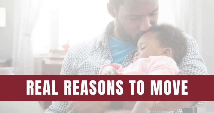 What Are the Real Reasons You Want To Move Right Now?