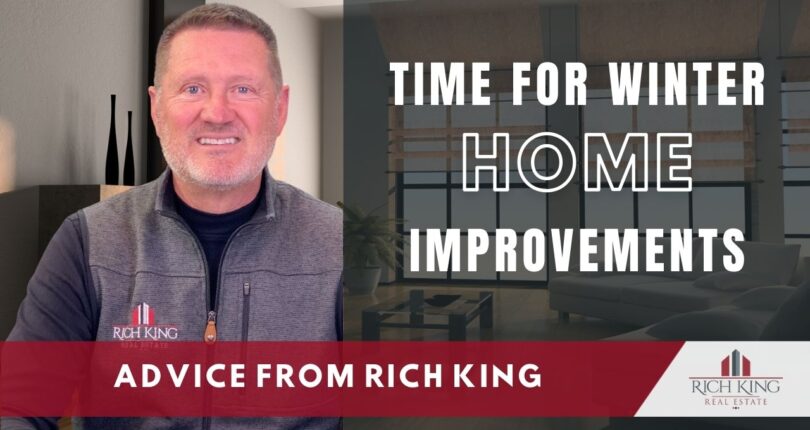 It’s Time for Winter Home Improvements
