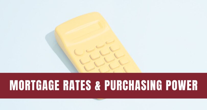 What Lower Mortgage Rates Mean for Your Purchasing Power