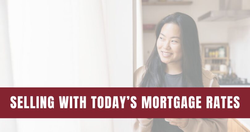 2 Reasons Why Today’s Mortgage Rate Trend Is Good for Sellers