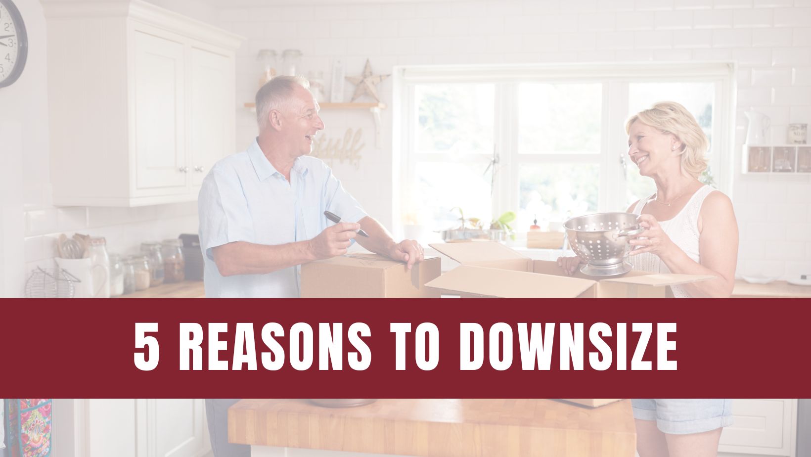 5 Reasons for Seniors to Downsize Their Homes
