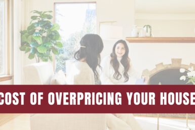 Overpricing Your House