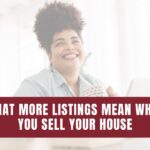 Listings When Selling Your House