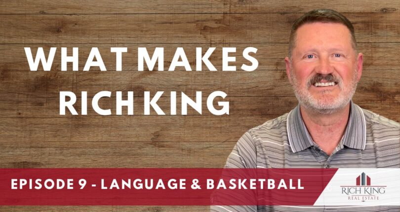 What Makes Rich King – Episode 9: Language & Basketball