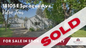 SOLD: 18105 E Sprague Ave, Spokane Valley