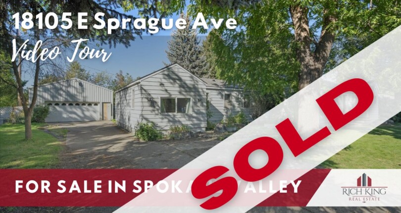 SOLD: 18105 E Sprague Ave, Spokane Valley
