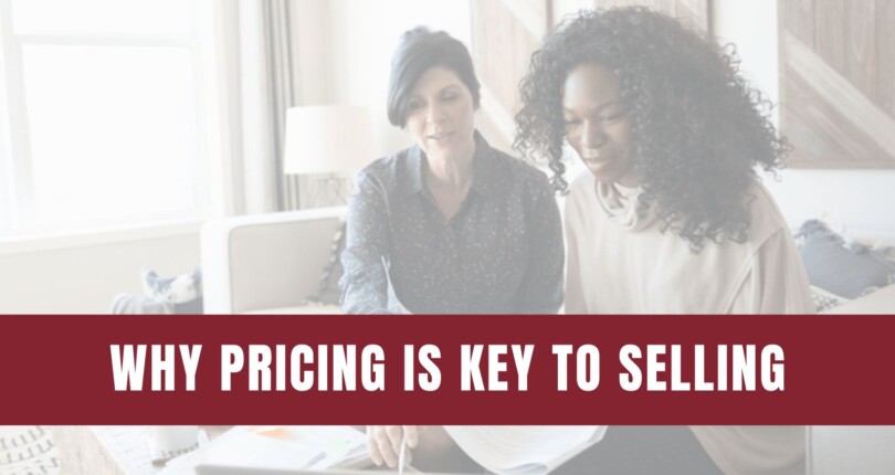 If Your House’s Price Is Not Compelling, It’s Not Selling