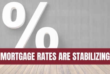 Mortgage Rates Stabilizing