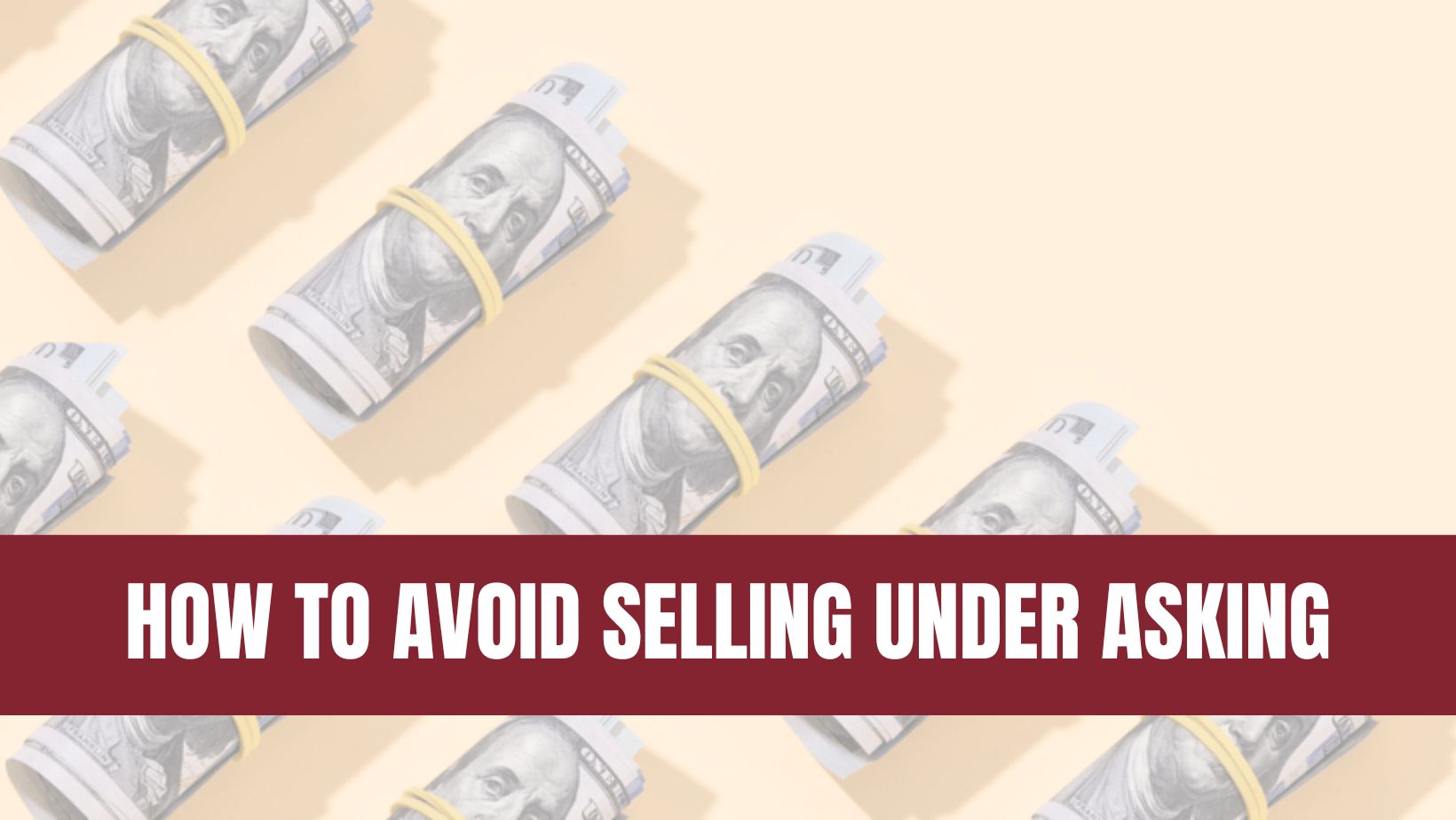 Why 50% of Homes Are Selling for Under Asking and How To Avoid It