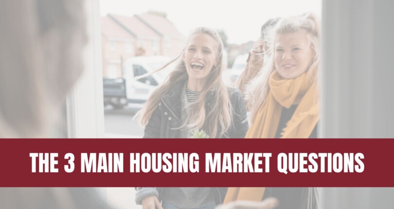 The 3 Housing Market Questions Coming Up at Every Gathering This Season